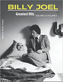 تحميل Billy Joel Greatest Hits Volume 1 &amp; 2: A Collection Of 24 Songs For Piano/ Vocal/ Chords