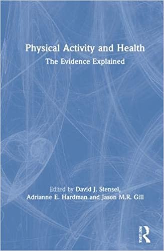ダウンロード  Physical Activity and Health: The Evidence Explained 本