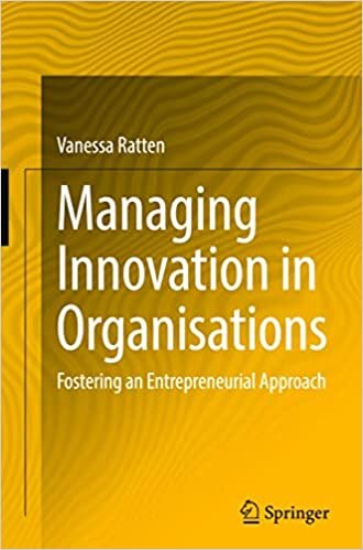 Managing innovation in organisations: Fostering an entrepreneurial approach