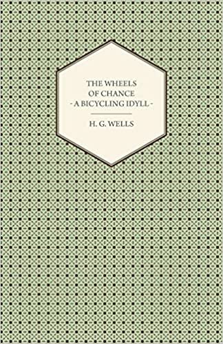 The Wheels of Chance - A Bicycling Idyll indir