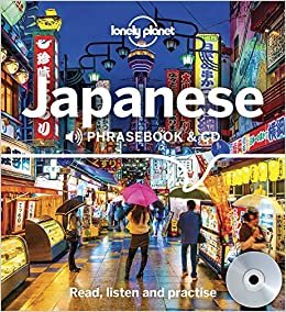 ダウンロード  Lonely Planet Japanese Phrasebook and CD 本