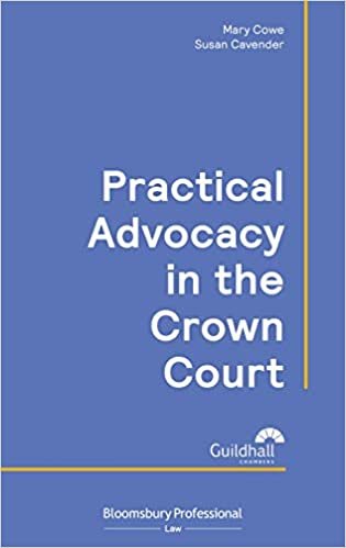 Practical Advocacy in the Crown Court ダウンロード