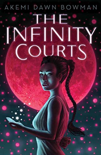 The Infinity Courts (English Edition)