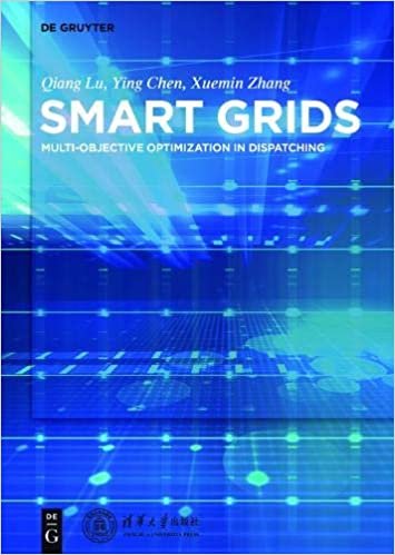 ダウンロード  Smart Grids: Multi-Objective Optimization in Dispatching 本