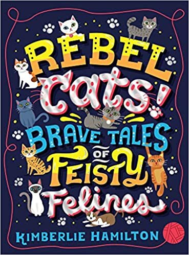 indir Rebel Cats! Brave Tales of Feisty Felines