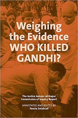 تحميل Weighing the Evidence – Who Killed Gandhi? – The Justice Jeevan Lal Kap