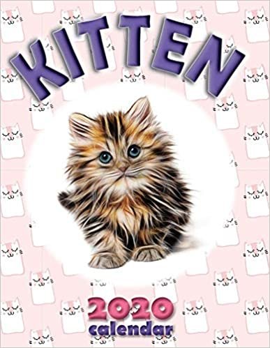 اقرأ Kitten 2020 Calendar الكتاب الاليكتروني 