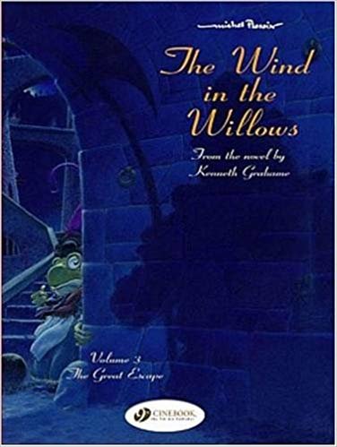 The Wind in the Willows : The Great Escape v. 3 indir