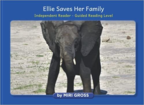 تحميل Ellie Saves Her Family: Independent Reader - Guided Reading Level