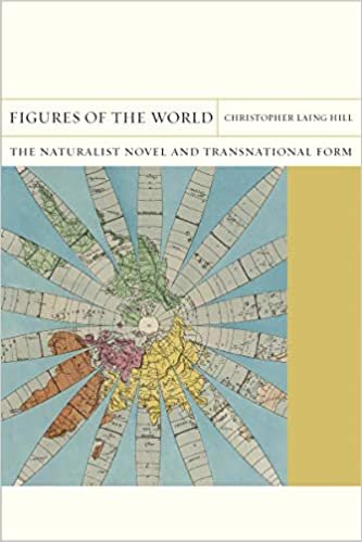 ダウンロード  Figures of the World: The Naturalist Novel and Transnational Form (Flashpoints) 本