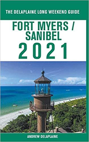 indir Fort Myers / Sanibel - The Delaplaine 2021 Long Weekend Guide
