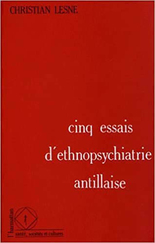 indir Cinq essais d&#39;ethnopsychiatrie antillaise (Santé, sociétés et cultures)