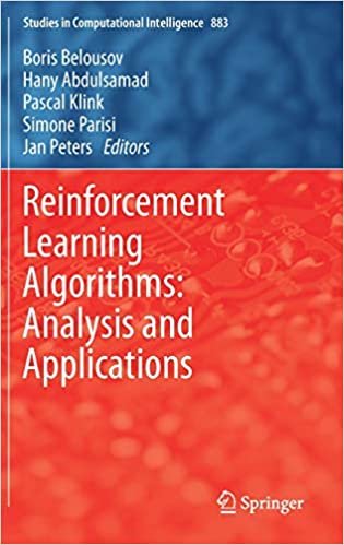 Reinforcement Learning Algorithms: Analysis and Applications (Studies in Computational Intelligence, 883)