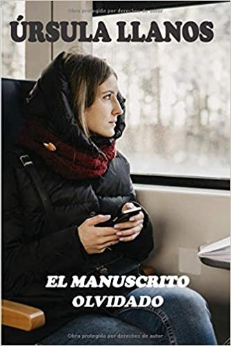 El manuscrito olvidado (Spanish Edition)