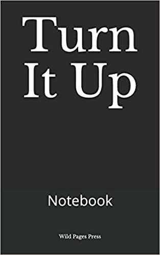 تحميل Turn It Up: Notebook
