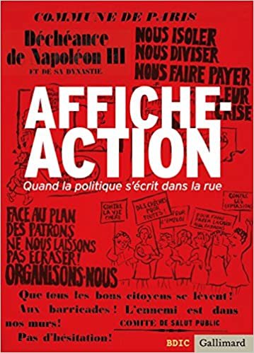 indir Affiche-Action: Quand la politique s&#39;écrit dans la rue (Albums Beaux Livres)