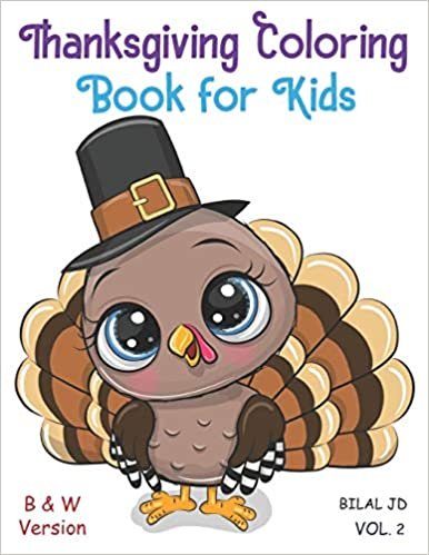 Thanksgiving Coloring Book for Kids: Books about Thanksgiving for Preschooler (Thanksgiving's Blessing, Band 2) indir