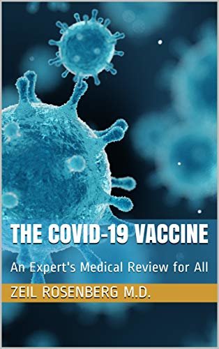 ダウンロード  The COVID-19 Vaccine: An Expert's Medical Guide for All (English Edition) 本