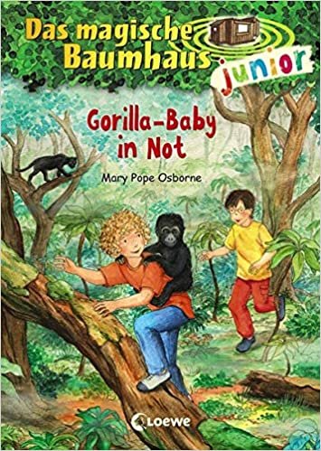 Das magische Baumhaus junior 24 - Gorilla-Baby in Not: Kinderbuch zum Vorlesen und ersten Selberlesen - Mit farbigen Illustrationen - Für Mädchen und Jungen ab 6 Jahre indir
