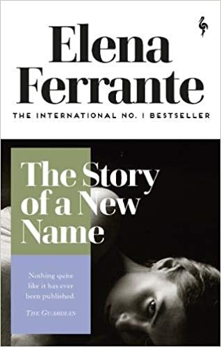 ダウンロード  The Story of a New Name (Neapolitan Quartet) 本