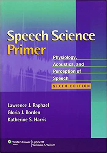  بدون تسجيل ليقرأ Speech Science Primer Physiology, Acoustics, and Perception of Speech by Lawrence J. Raphael - Paperback