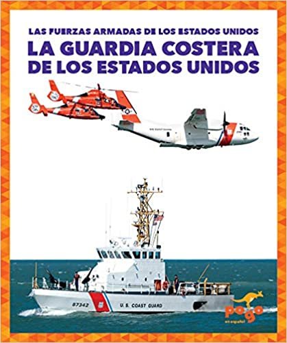 indir La Guardia Costera de Los Estados Unidos (U.S. Coast Guard) (Las Fuerzas Armadas De Los Estados Unidos/ U.s. Armed Forces)