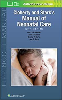 اقرأ Cloherty and Stark's Manual of Neonatal Care الكتاب الاليكتروني 