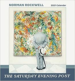 ダウンロード  Norman Rockwell 2021 Calendar: The Saturday Evening Post 本