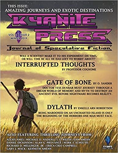 اقرأ Kyanite Press: Winter 2020 الكتاب الاليكتروني 