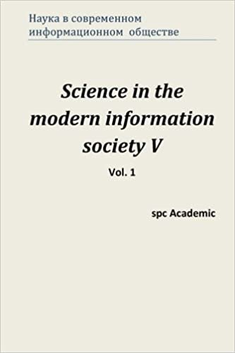 indir Science in the modern information society V. Vol. 1: Proceedings of the Conference. North Charleston, 26-27.01.2015: Volume 1