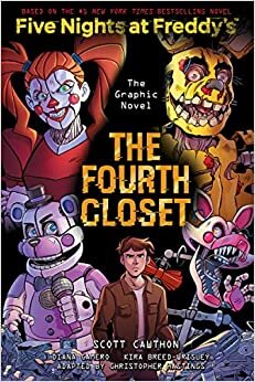 تحميل The Fourth Closet: An Afk Book (Five Nights at Freddy&#39;s Graphic Novel #3)