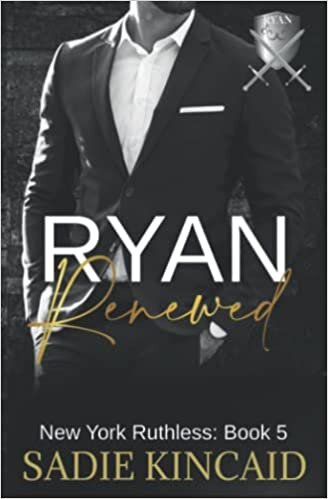 تحميل Ryan Renewed: New York Ruthless: Book 5