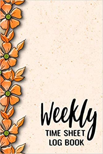 indir Weekly Time Sheet Log Book: Work Hours Logbook 2 Year Record Journal for Employee Men and Women - Floral