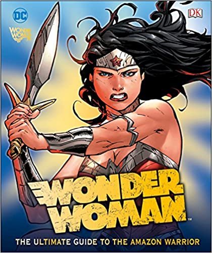 دليل Wonder Woman DC Comics: حماية فائقة من Warrior لدى Amazon