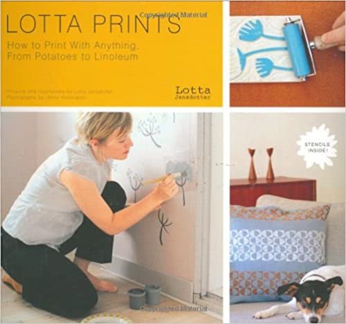 ダウンロード  Lotta Prints: How to Print with Anything, from Potatoes to Linoleum 本