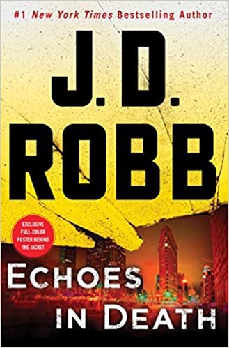 Echoes in Death: An Eve Dallas Novel (In Death, Book 44) [Hardcover] Robb, J. D. indir