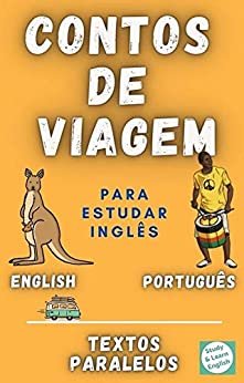 ダウンロード  contos de viagem para aprender ingles: 2 contos para aprender ingles com textos paralelos (Portuguese Edition) 本