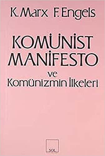 Komünist Manifesto ve Komünizmin İlkeleri indir