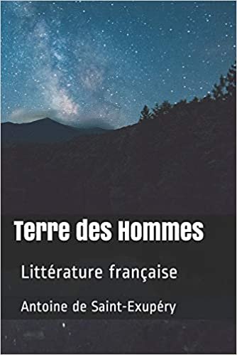 Terre des Hommes: Littérature française indir
