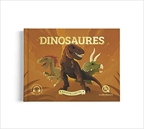 Dinosaures (Collector) (Quelle Histoire) indir