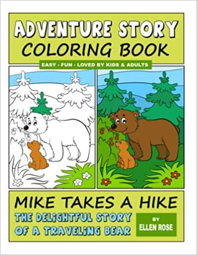 تحميل Adventure Story Coloring Book: Mike Takes a Hike: The Delightful Story of a Traveling Bear