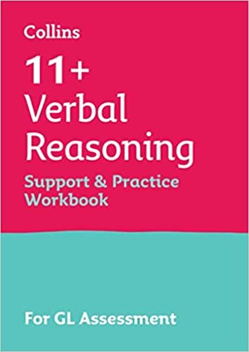 11+ Verbal Reasoning Support and Practice Workbook: For the Gl Assessment 2023 Tests