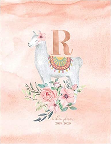 Academic Planner 2019-2020: Llama Alpaca Rose Gold Monogram Letter R with Pink Watercolor Flowers Academic Planner July 2019 - June 2020 for Students, Moms and Teachers (School and College) indir