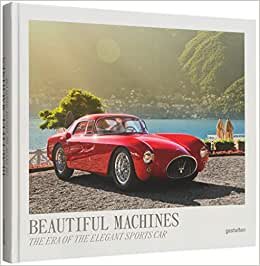 تحميل Beautiful Machines: The Era of the Elegant Sports Car