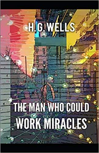 The Man Who Could Work Miracles Illustrated indir