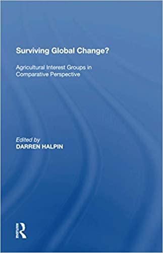 indir Surviving Global Change?: Agricultural Interest Groups in Comparative Perspective