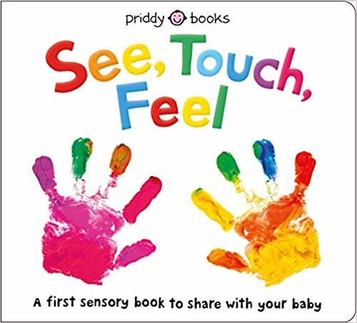 See, Touch, Feel: A First Sensory Book اقرأ