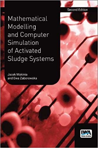 تحميل Mathematical Modelling and Computer Simulation of Activated Sludge Systems