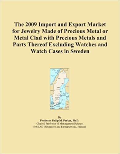  بدون تسجيل ليقرأ The 2009 Import and Export Market for Jewelry Made of Precious Metal or Metal Clad with Precious Metals and Parts Thereof Excluding Watches and Watch Cases in Sweden