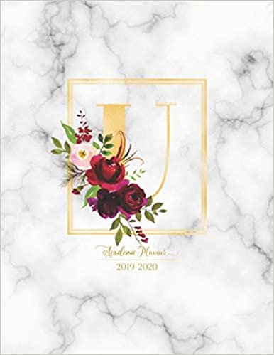 indir Academic Planner 2019-2020: Burgundy Flowers with Gold Monogram Letter U over Marble Academic Planner July 2019 - June 2020 for Students, Moms and Teachers (School and College)